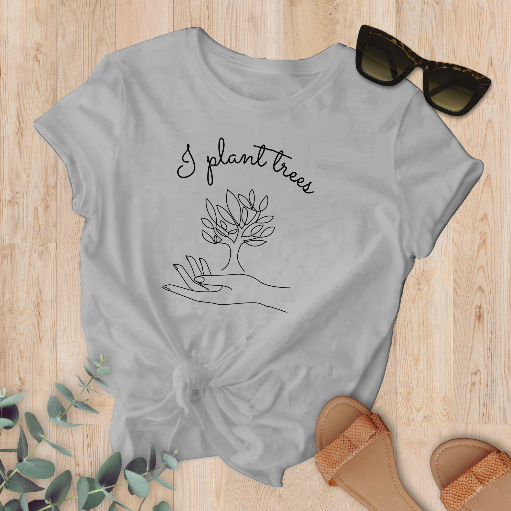 T-shirt I Plant Trees