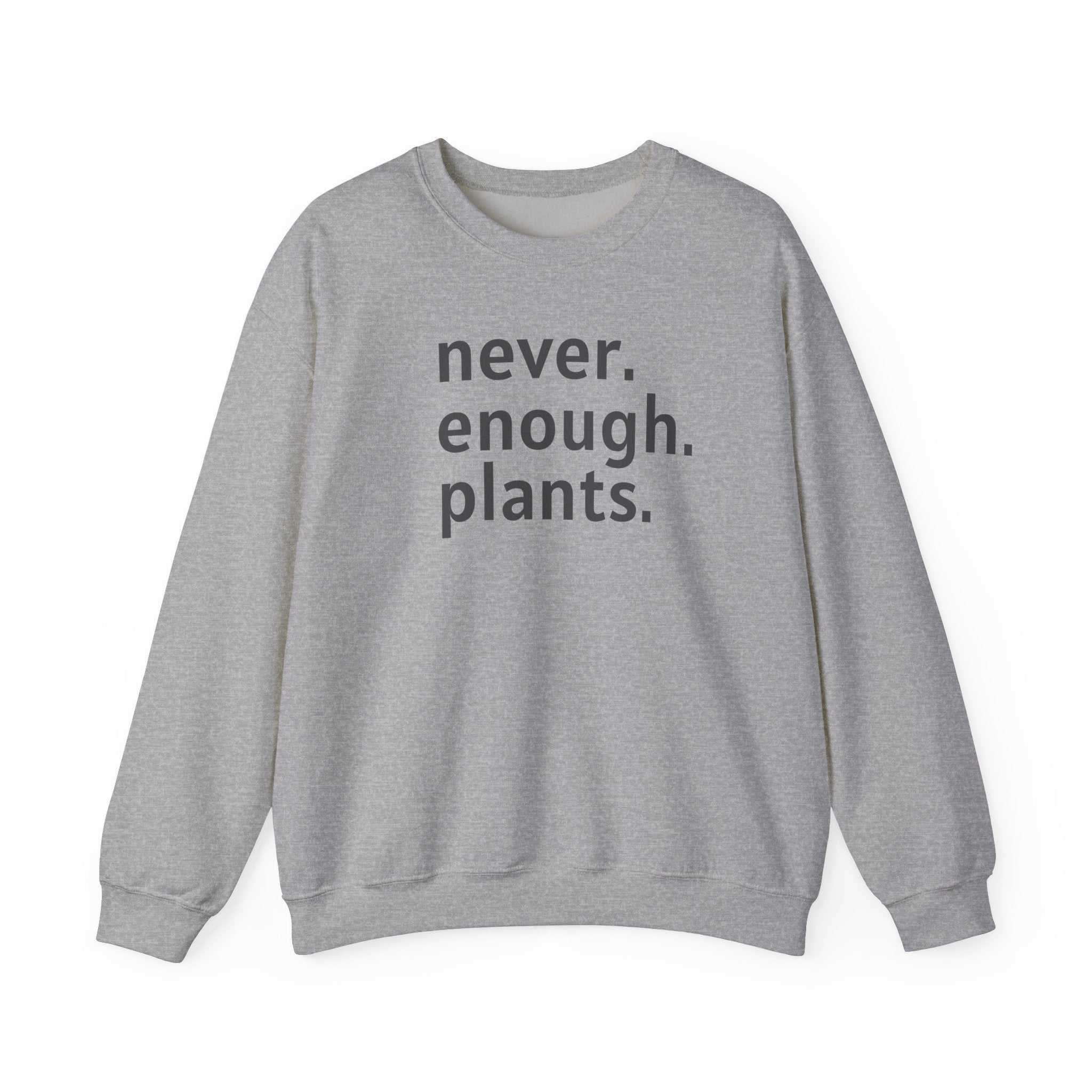 Sweat Never Enough Plants