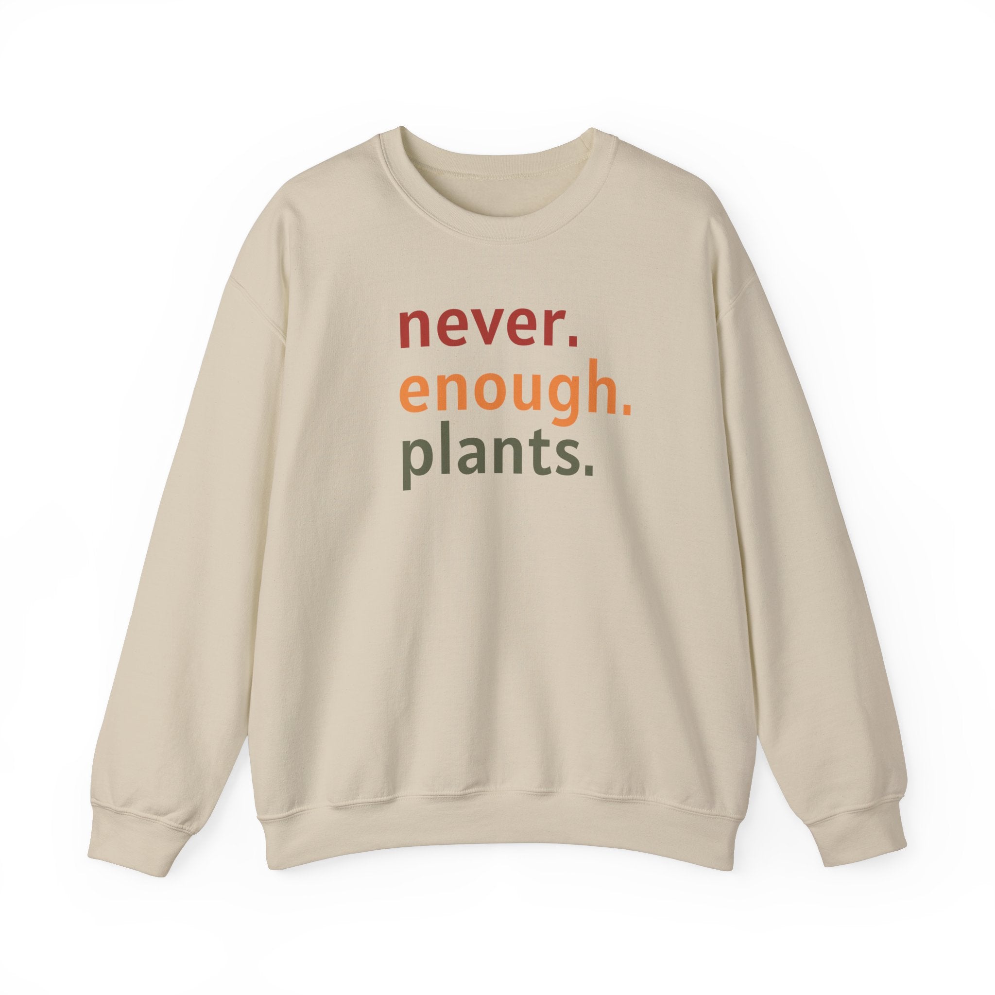 Sweat Never Enough Plants